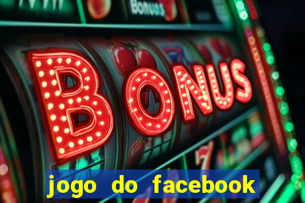 jogo do facebook candy crush saga